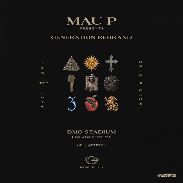 Generation Rebrand: Mau P — BMO Stadium · Sat Jan 30