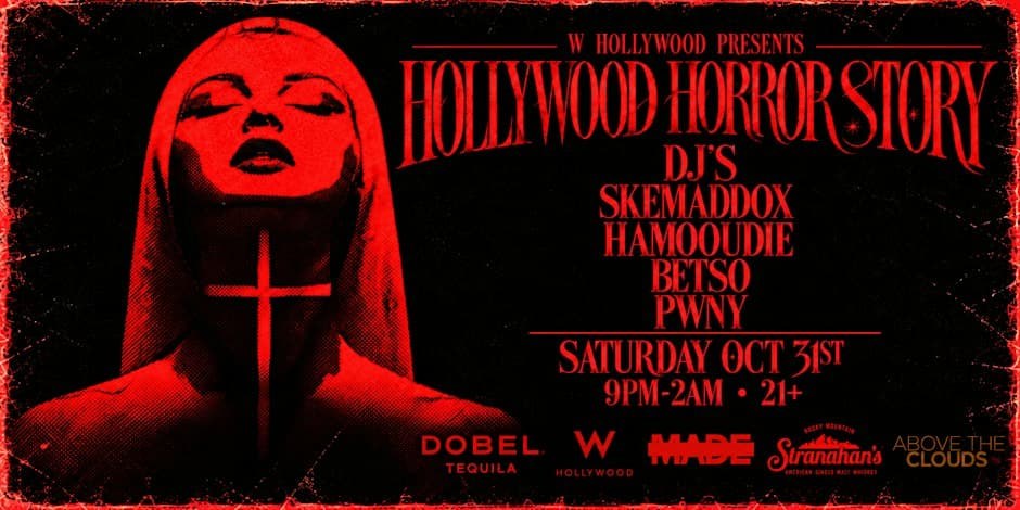 Hollywood Horror Story — W Hollywood Rooftop · Sat Oct 31