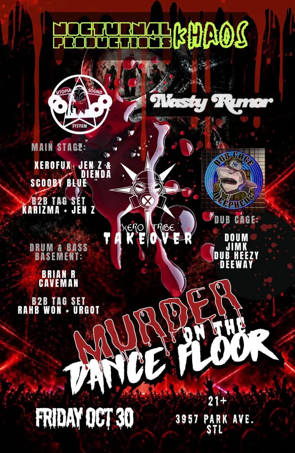 Murder On The Dance Floor: XeRoFuX, DJ Jen Z, DIENDA, Scooby Blue, Karizma, BRIAN R. + more — Utopia Studios · Fri Oct 3