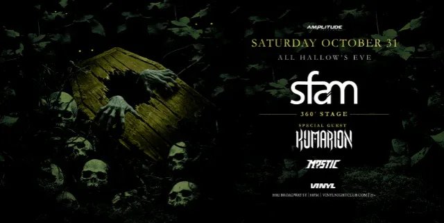 sfam, Kumarion, M?STIC — Club Vinyl Basement · Sat Oct 31