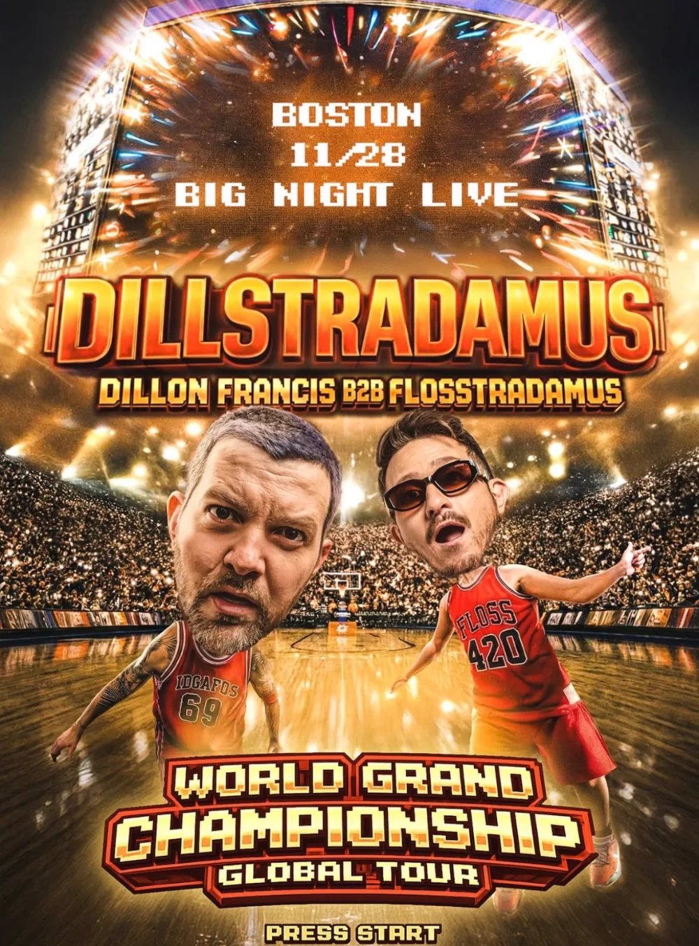 World Grand Championship Tour: Dillstradamus (Dillon Francis & Flosstradamus) + more — Big Night Live · Sat Nov 28