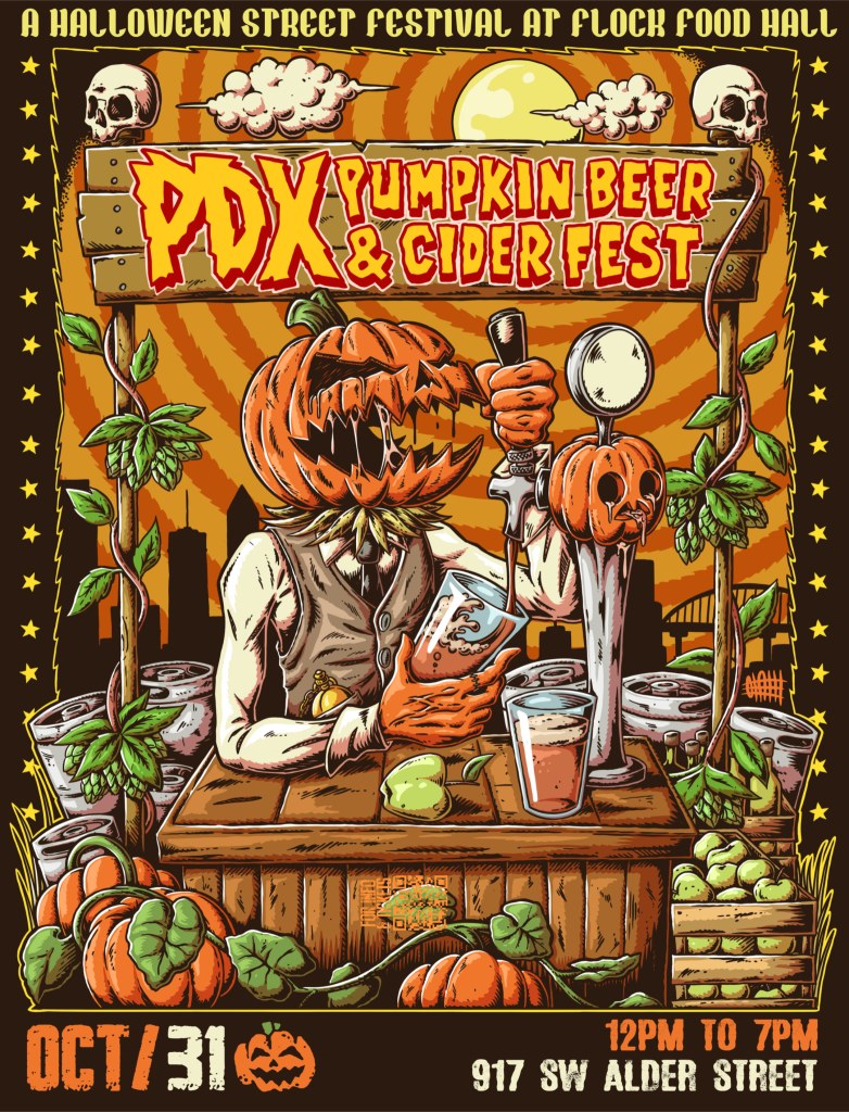 Portland Pumpkin Beer & Cider Festival — Flock Food Hall · Sat Oct 31