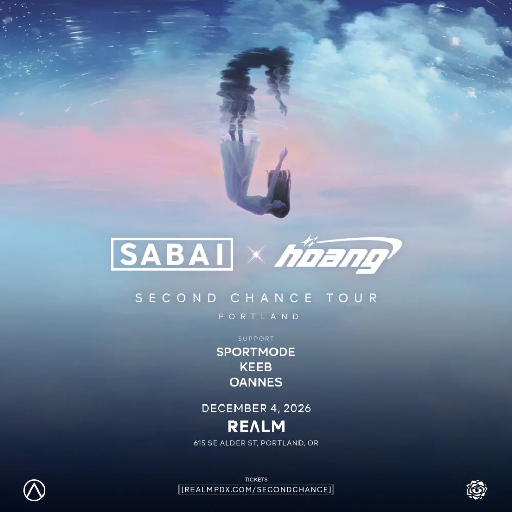 Second Chance: SABAI, Hoang — REALM PDX · Fri Dec 4