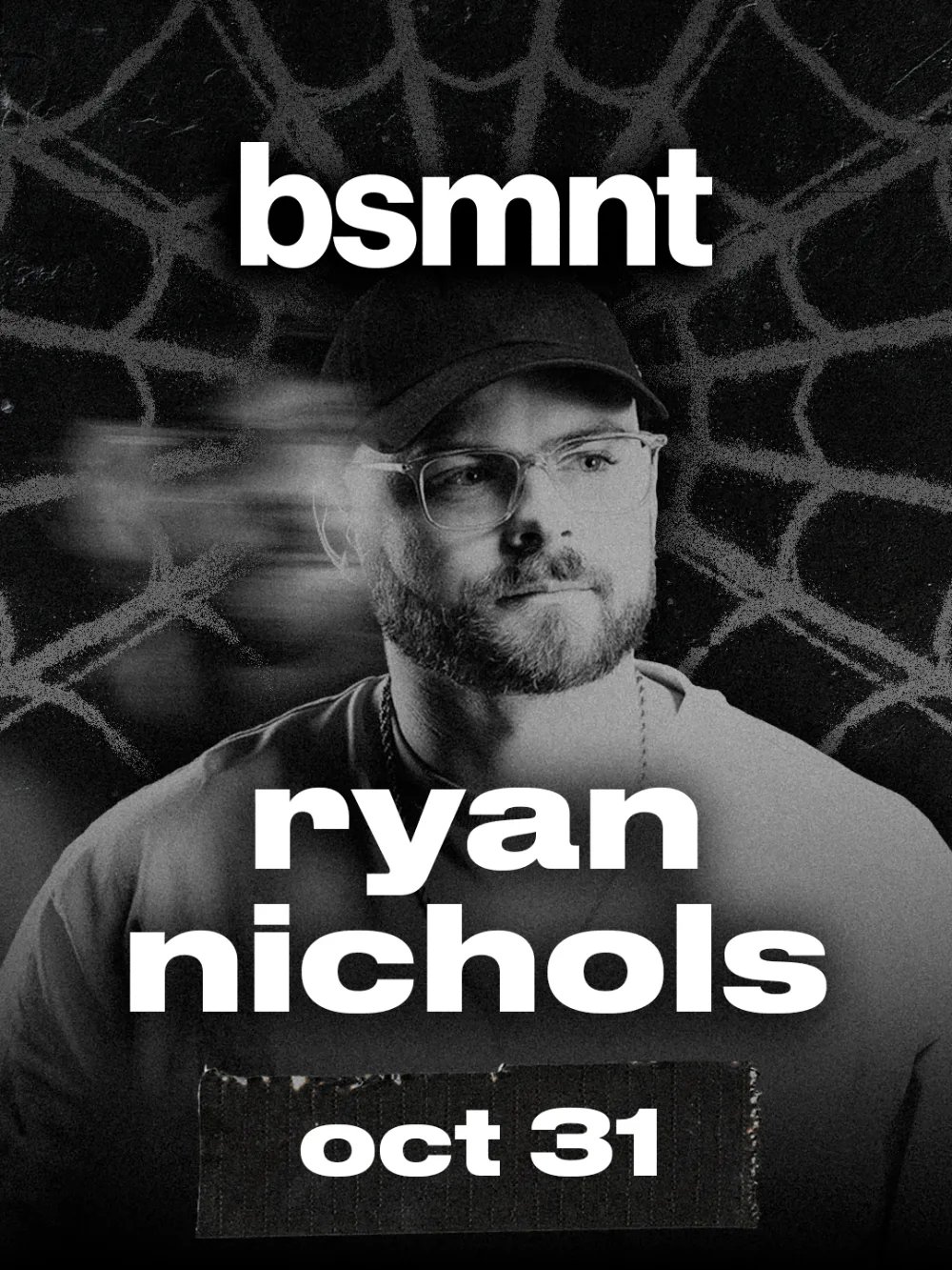 Ryan Nichols — bsmnt · Sat Oct 31