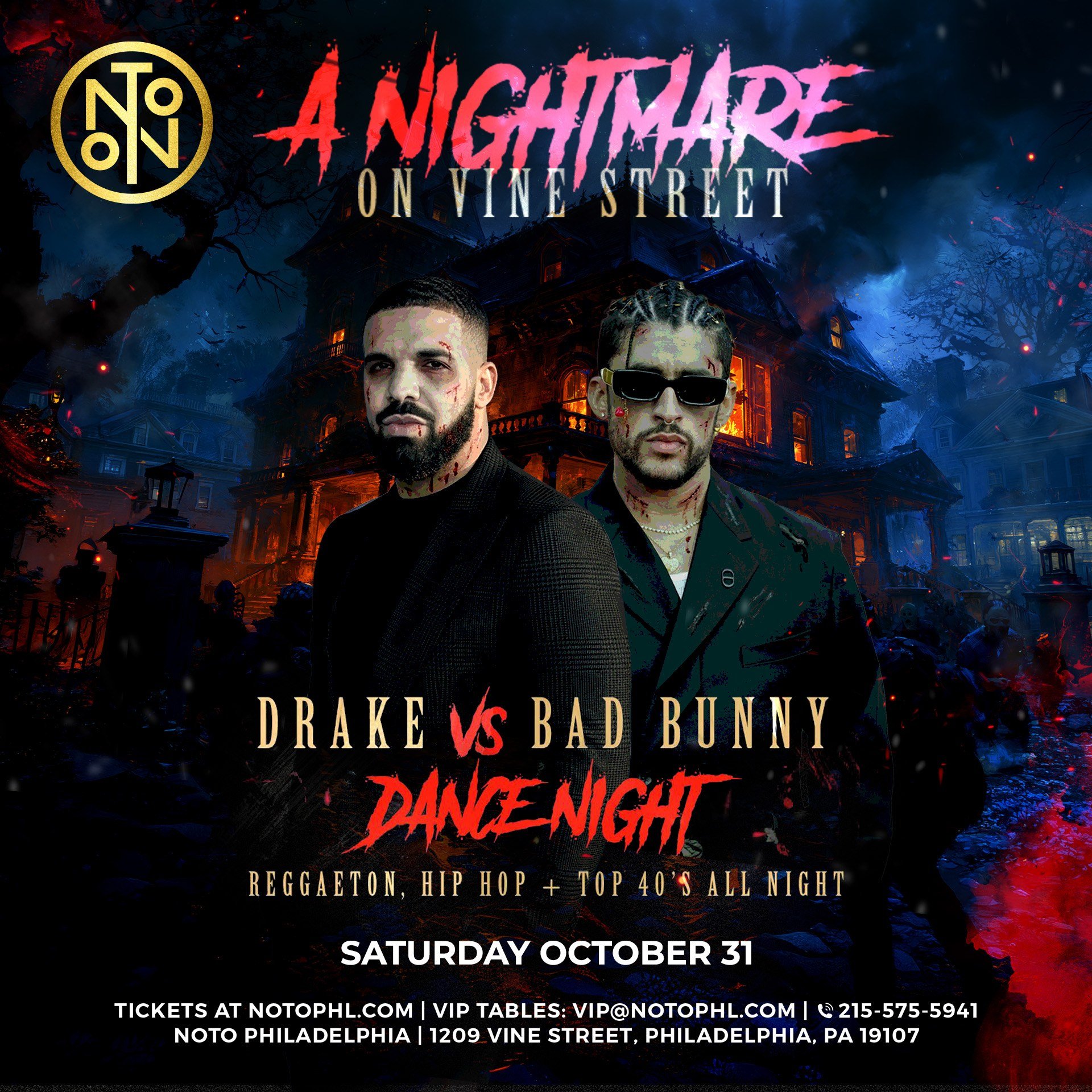 Nightmare on Vine Street: Drake vs Bad Bunny — NOTO · Sat Oct 31 · 10pm