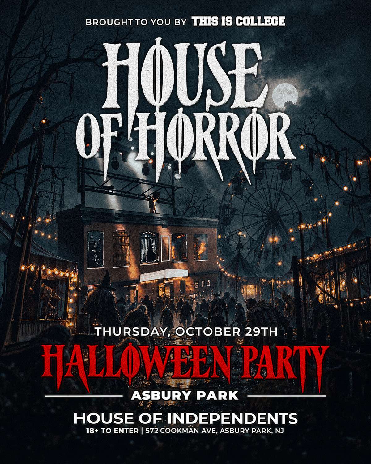 House of Horror Halloween Party — House of Independents · Thu Oct 29 · 8pm · $22–$39 · 18+