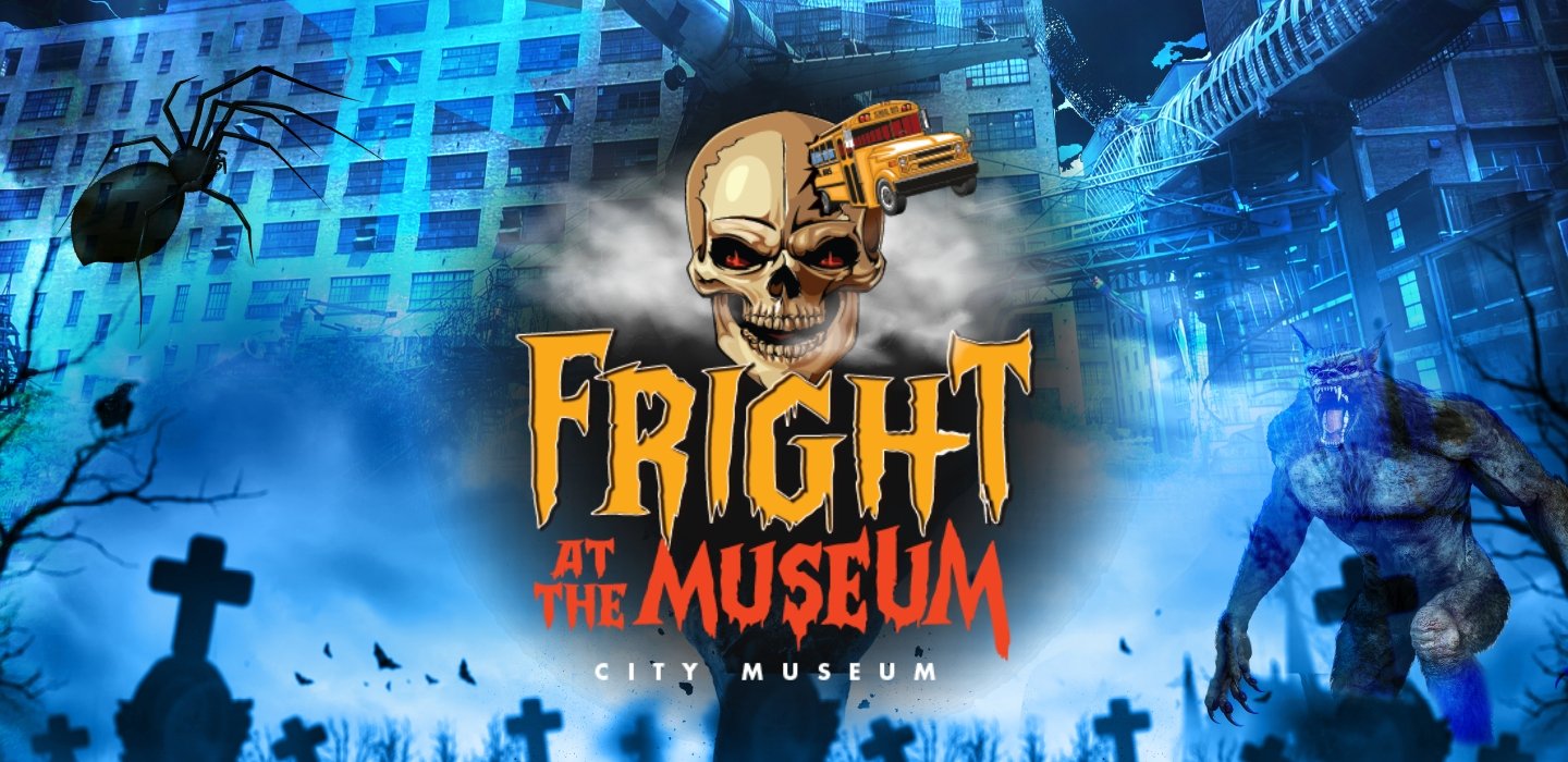 Fright at the Museum — City Museum · Sep 30-Nov 1