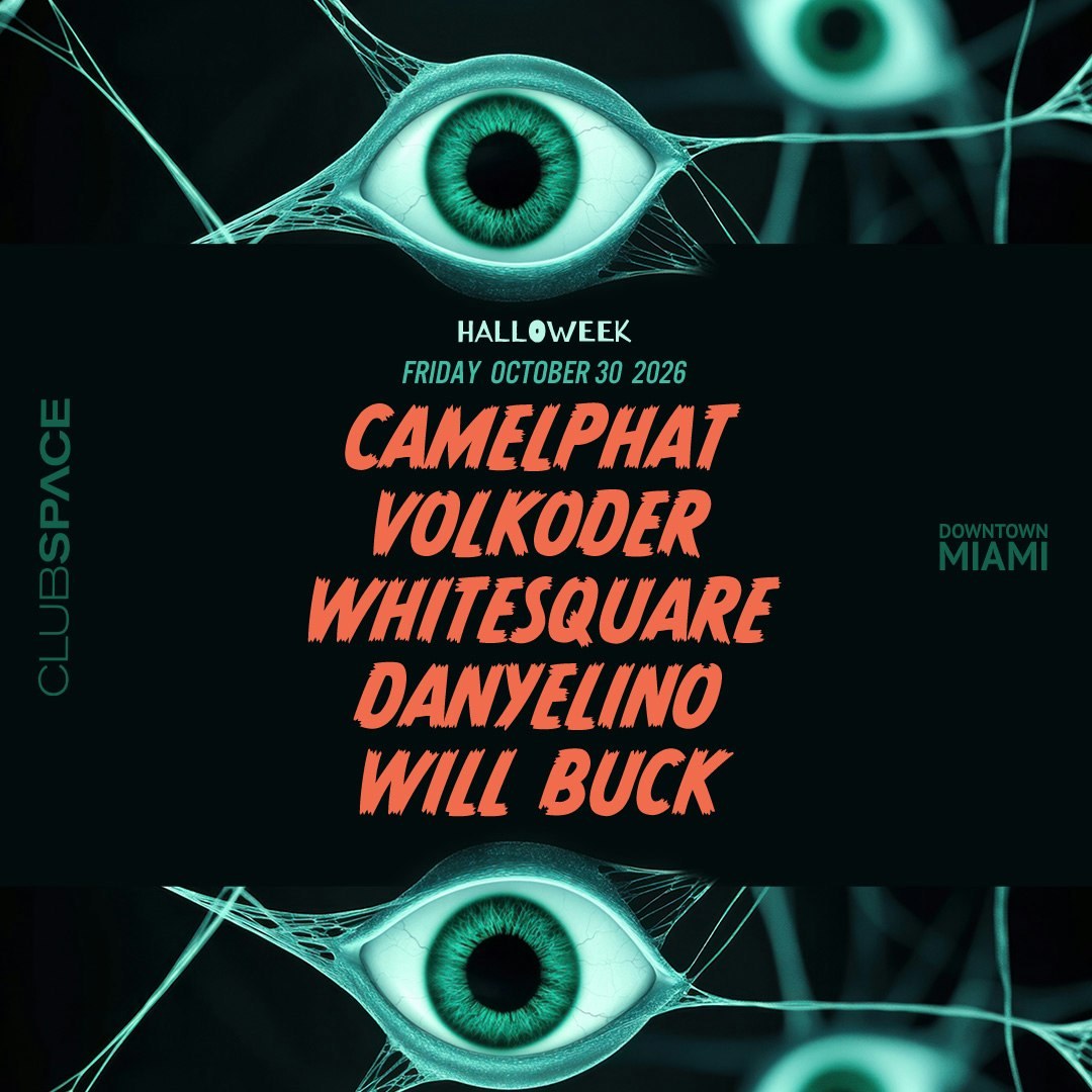 Halloweek: CamelPhat & Volkoder — Club Space — Oct 30
