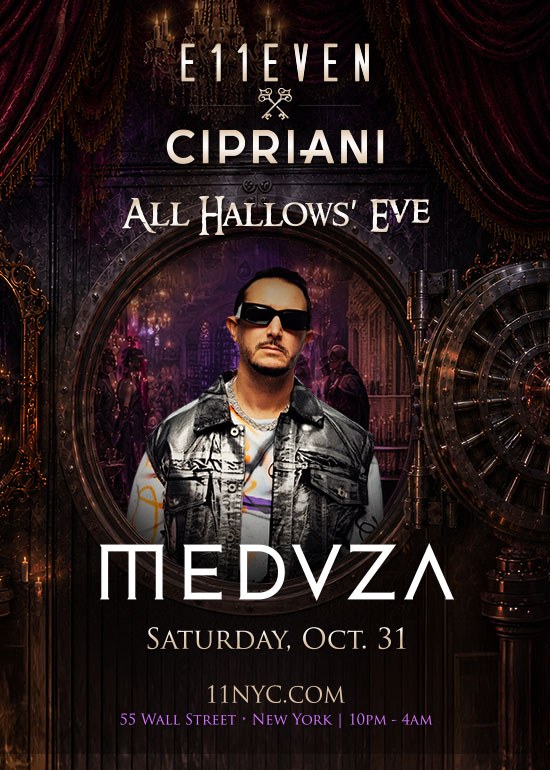 All Hallows' Eve: E11EVEN x Cipriani — Cipriani Wall Street · Sat Oct 31 · 10pm · 21+