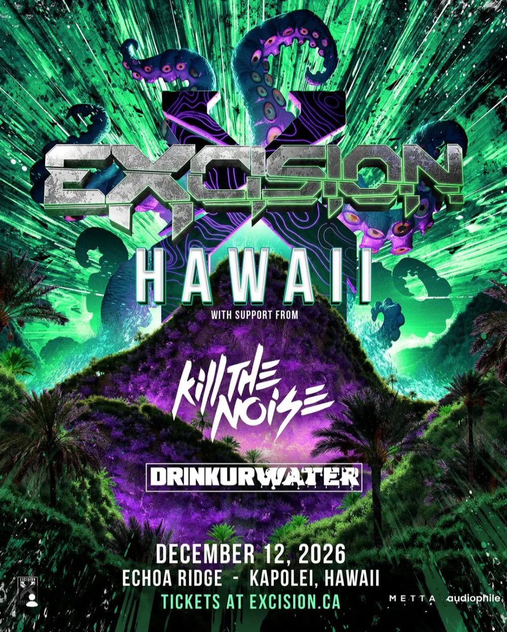 Excision, Kill The Noise, DRINKURWATER — Echoa Ridge · Sat Dec 12
