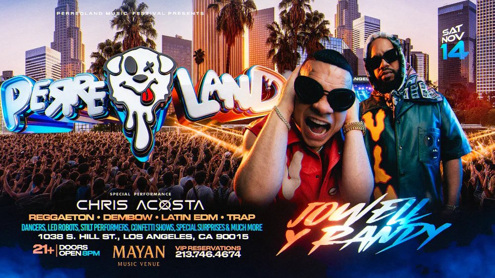 Perreoland: Jowell & Randy — The Mayan LA · Sat Nov 14