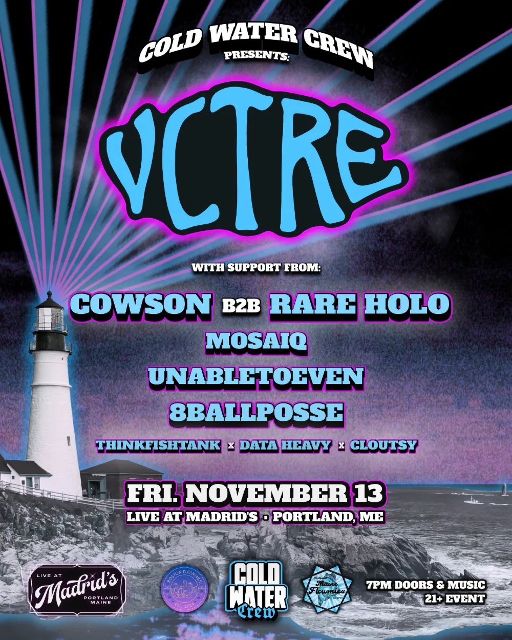 VCTRE, Cowson b2b Rare Holo, Mosaiq, Unabletoeven, 8BallPosse — Live at Madrid's · Fri Nov 13