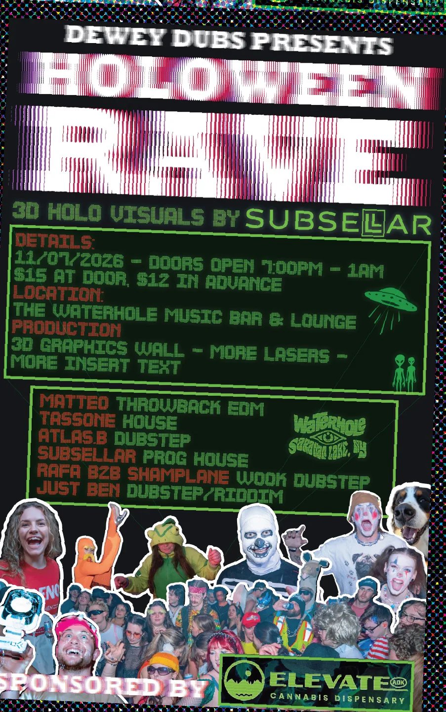 Dewey Dubs Holoween: Subsellar, Tassone, Ben, Rafadubz, Shamplane — Waterhole Music Lounge · Sat Nov 7