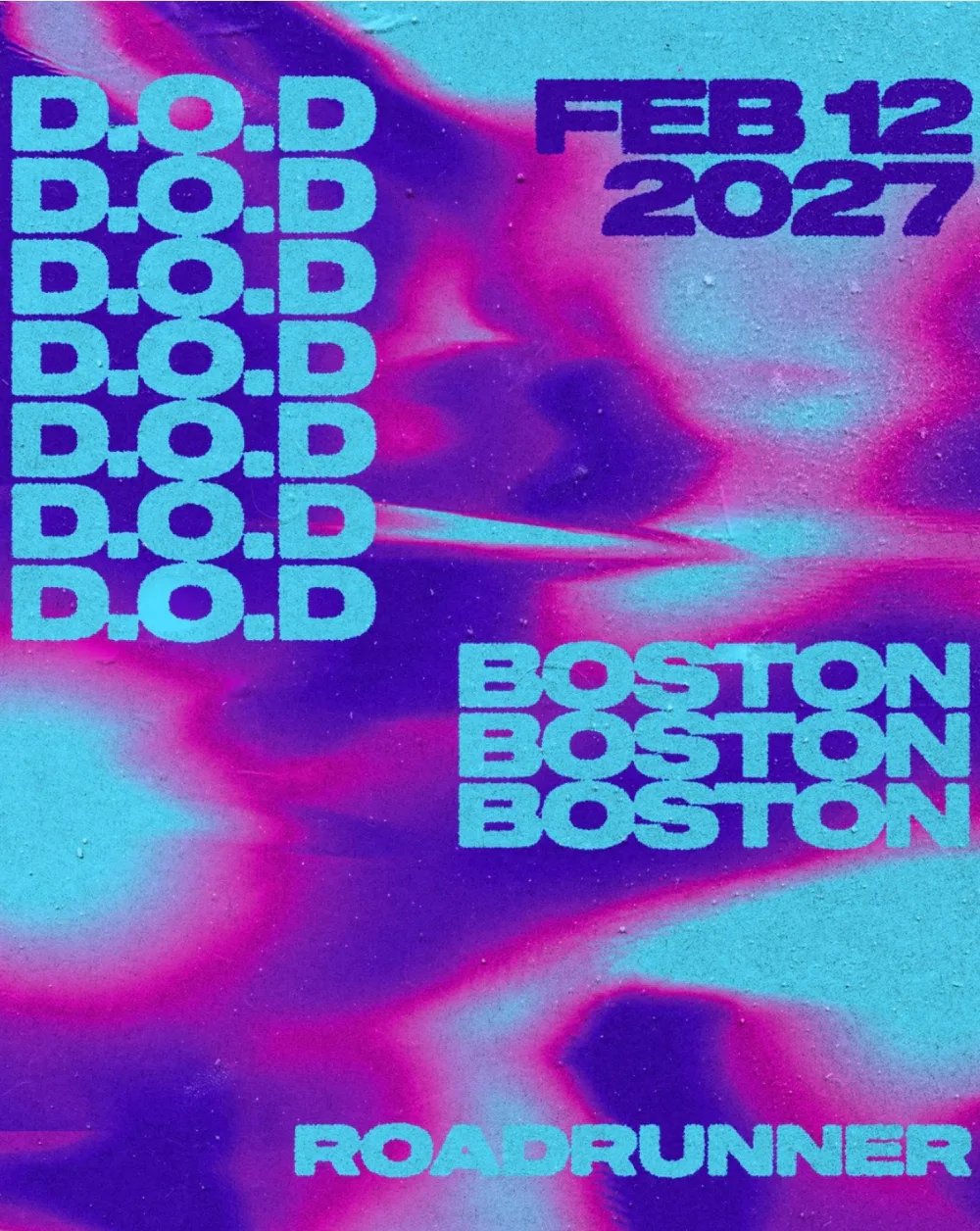 D.O.D — Roadrunner · Fri Feb 12
