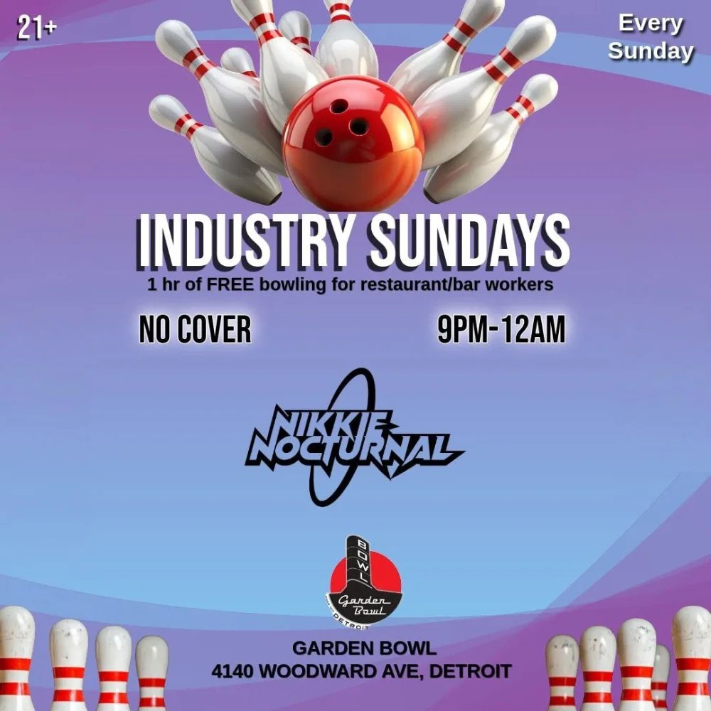 Industry Sundays: Nikkie Nocturnal — Garden Bowl · Sun Nov 1