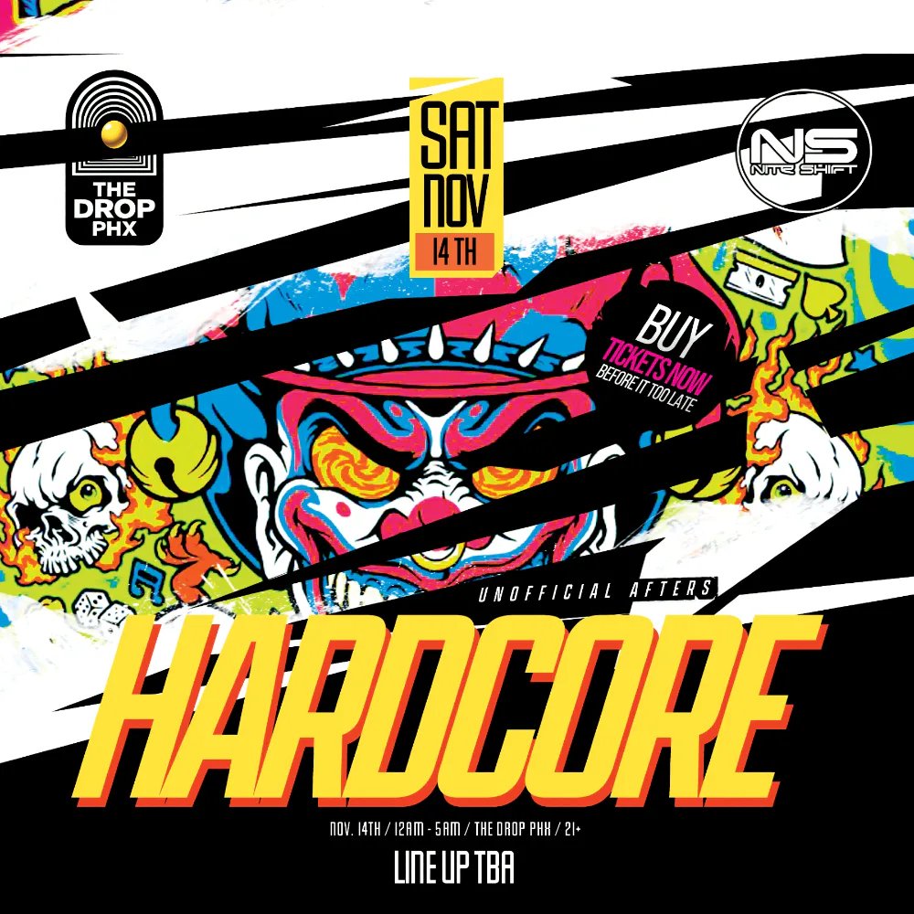 Nite Shift presents Hardcore — The Drop PHX · Sat Nov 14