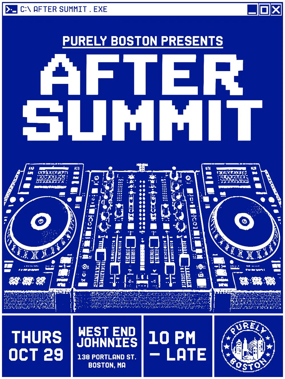 After Summit - John Summit Boston After Party — West End Johnnie's · Thu Oct 29