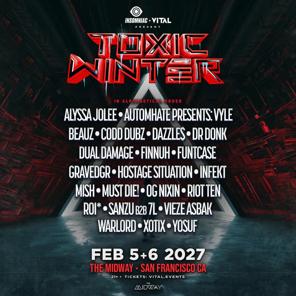 Toxic Winter — The Midway · Fri Feb 5–6