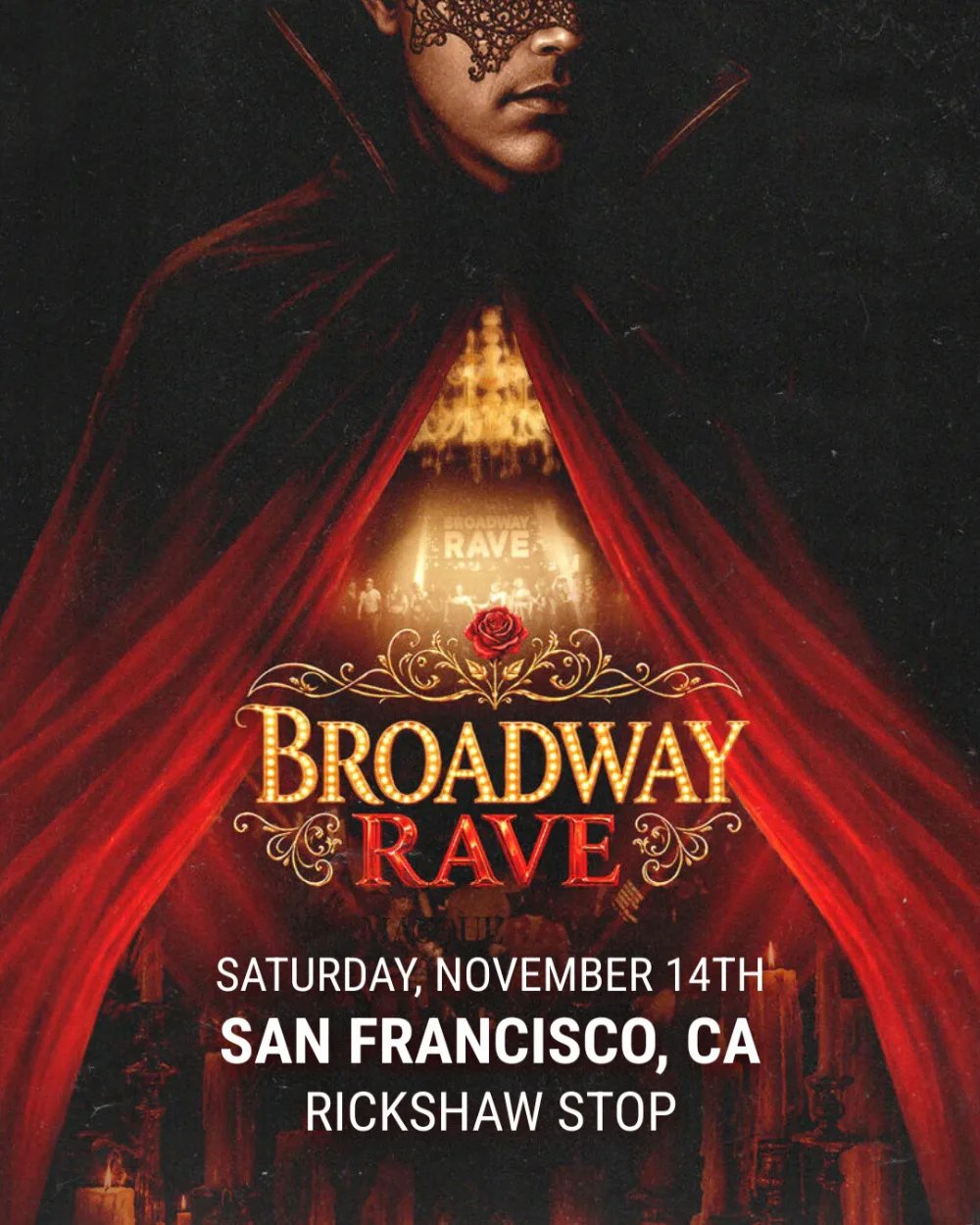 Broadway Rave — Rickshaw Stop · Sat Nov 14
