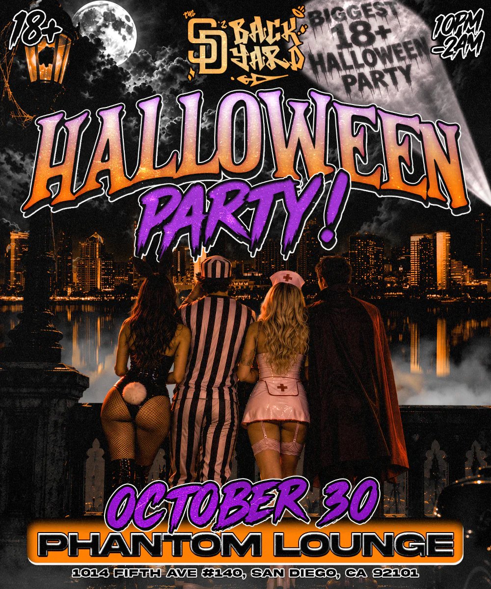 🎃 SAN DIEGO'S 18+ BIGGEST HALLOWEEN PARTY 🎃 — Phantom Lounge and Nightclub · Fri Oct 30