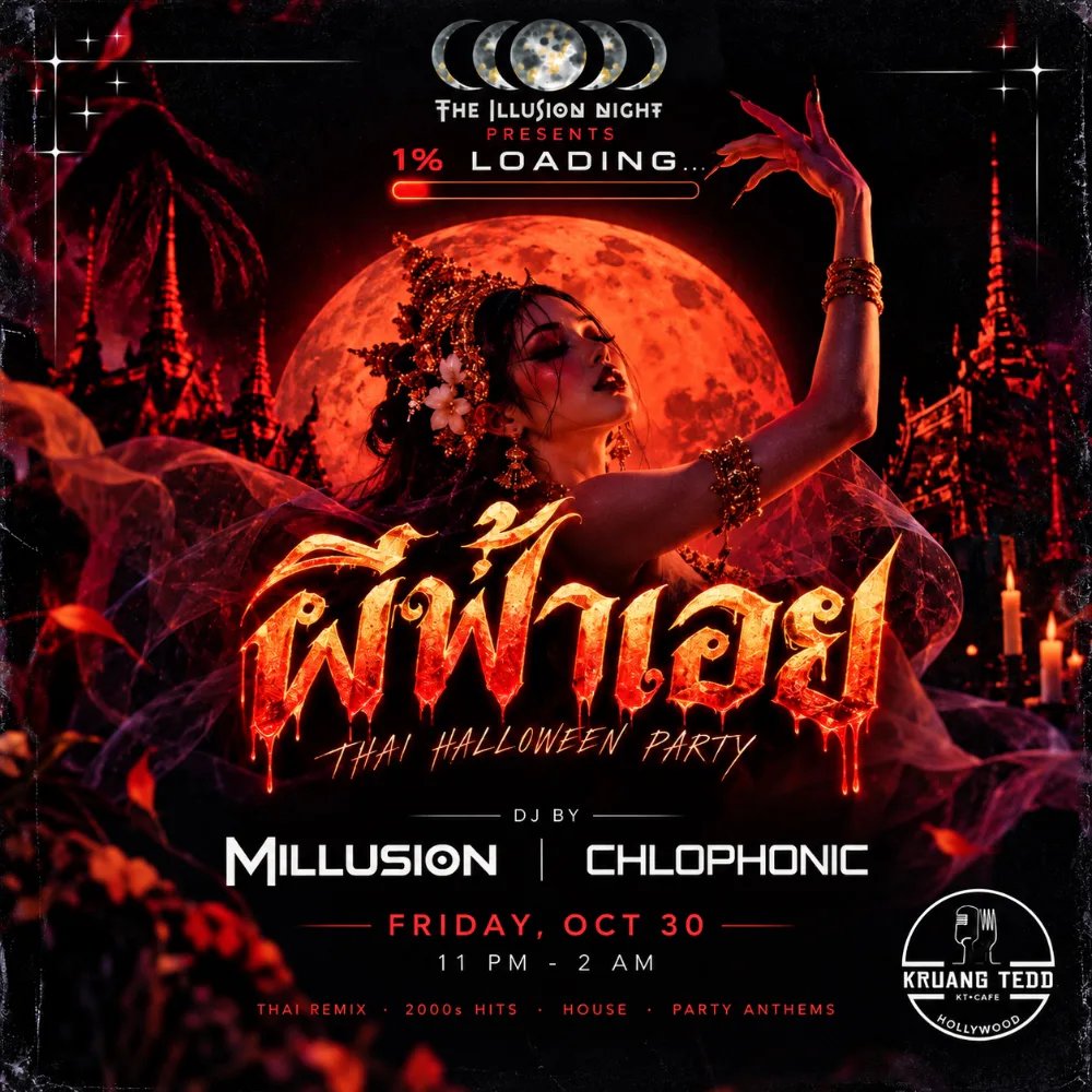 Thai Halloween Party: Millusion, Chlophonic — Kruang Tedd · Fri Oct 30