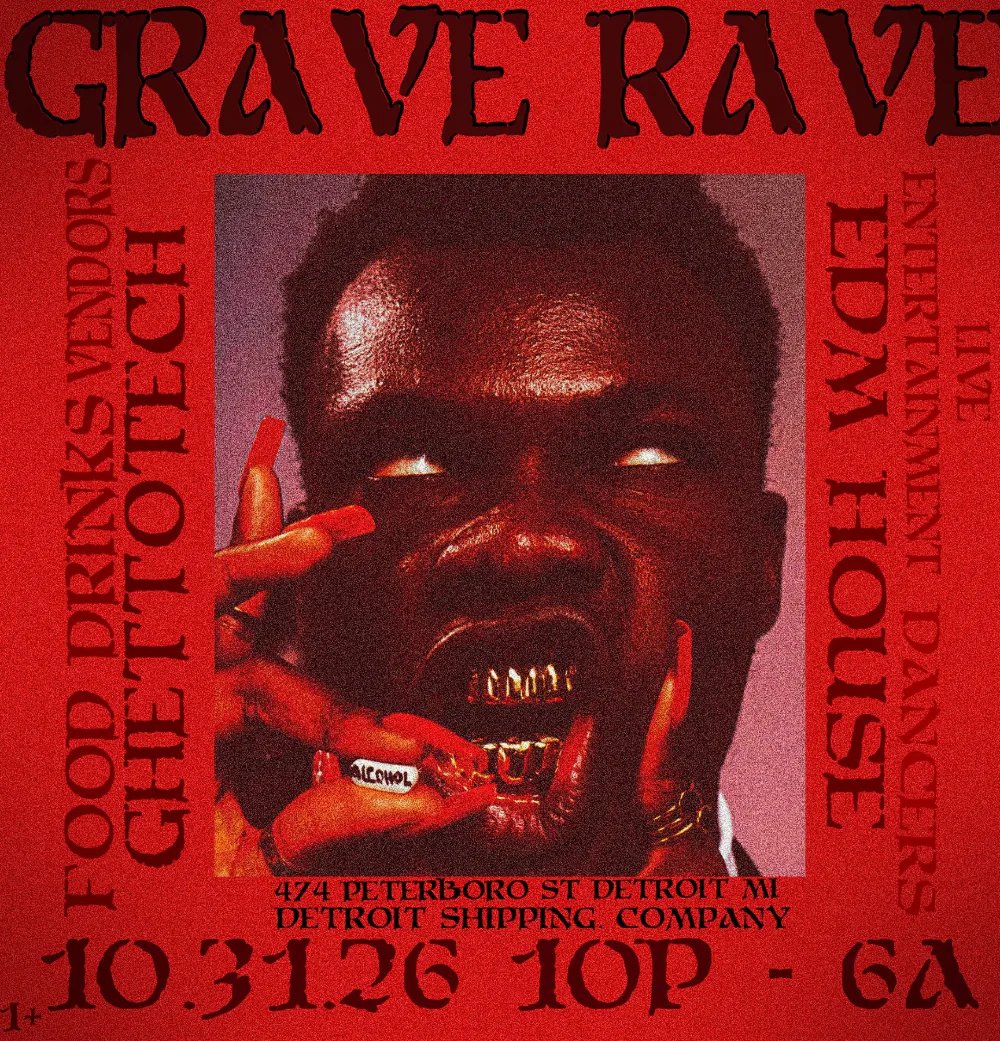 Grave Rave — Detroit Shipping Company · Sat Oct 31