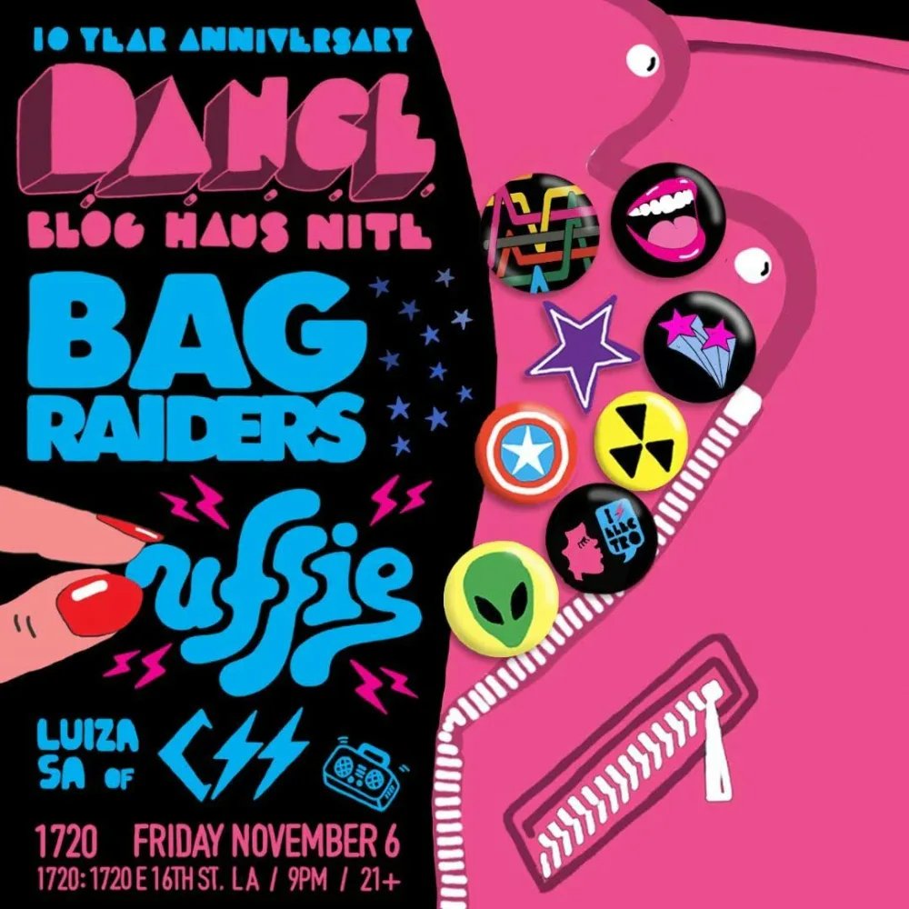 D.A.N.C.E: Bag Raiders, Uffie — 1720 · Fri Nov 6