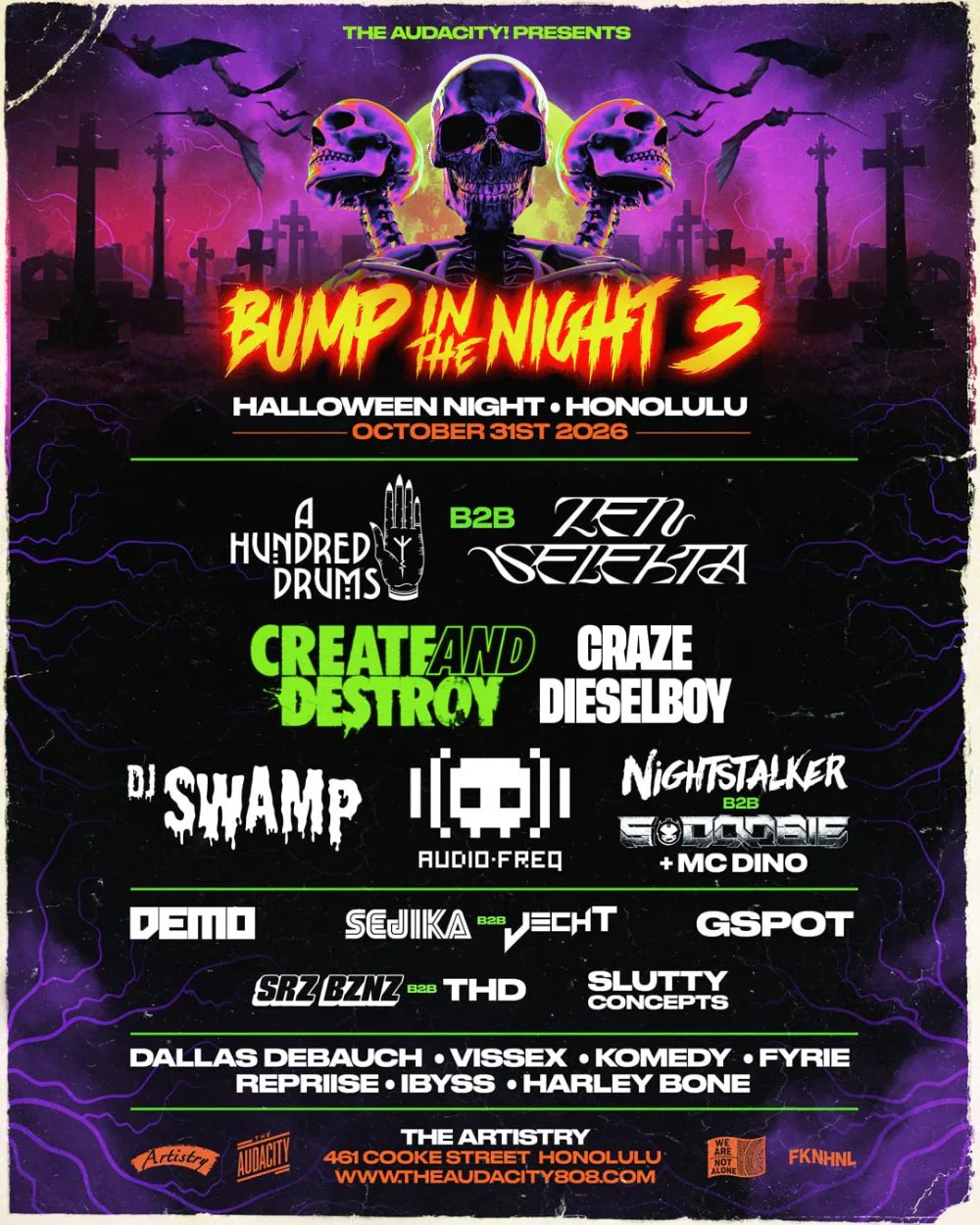Bump in the Night 3: Craze b2b Dieselboy, DJ Swamp, DJ Nightstalker, S-Doobie, MC Dino + more — Artistry Honolulu · Sat