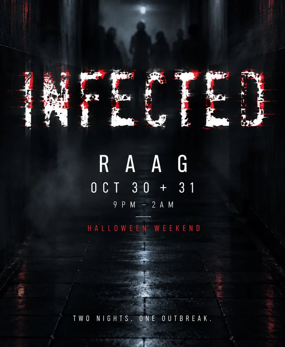 INFECTED — Raag on 50th · Sat Oct 31