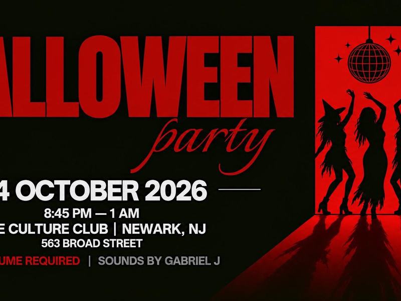 Halloween Party — Newark Culture Club, Newark · Sat Oct 24 · 8:45pm–1am · $20