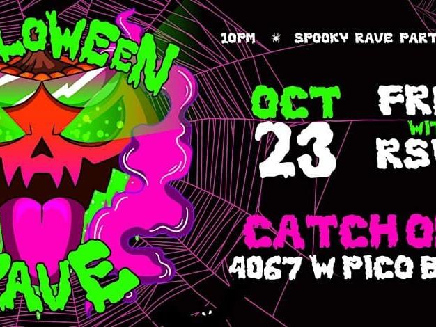 Halloween Rave — Catch One · Fri Oct 23