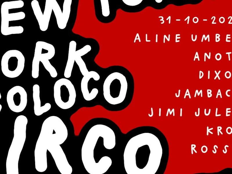 Circoloco Halloween — Brooklyn Storehouse · Oct 30–Nov 1 · 21+