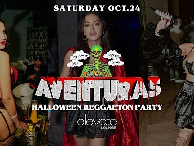 Aventuras Halloween Reggaeton — Elevate · Sat Oct 24