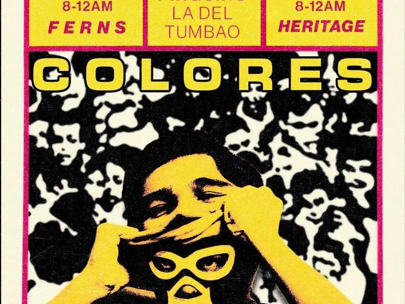 Colores: Human Penguin, Monse, Tezca, La Del Tumbao — In The Lowest Ferns · Thu Nov 19
