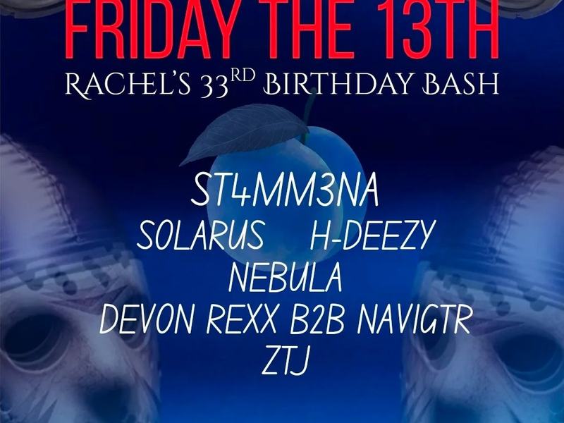 Friday the 13th: ST4MM3NA, Solarus, H DEEZY, NEBULA, Devon Rexx b2b Navigtr, ZTJ — Amplify · Fri Nov 13