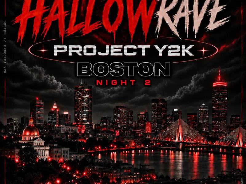 🎃 Hallowrave Boston - Project Y2K 🎃 — Crown Boston · Fri Oct 30