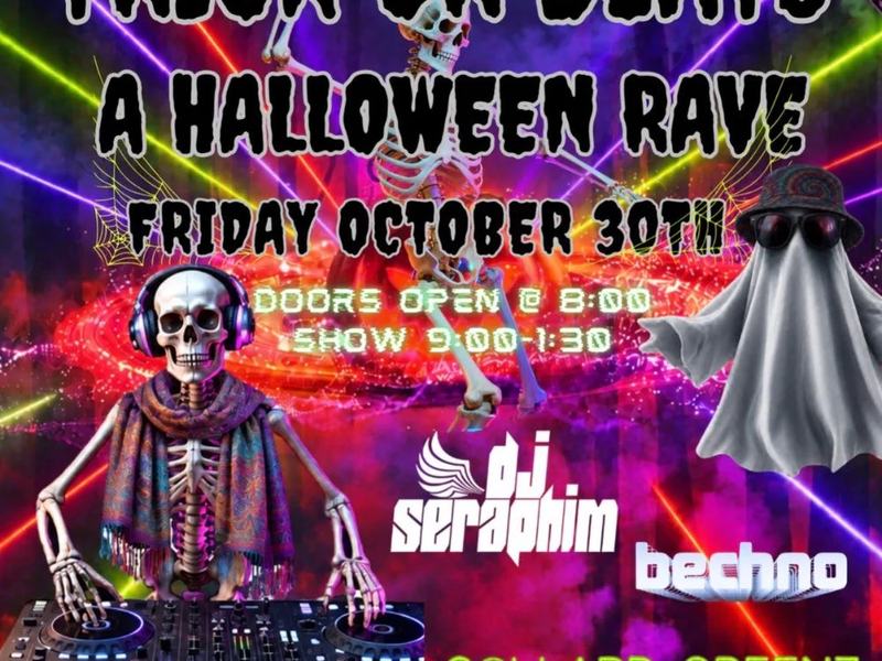 Trick or Beats - A Halloween Rave: collard greenz, DJ Seraphim, Bechno, Ninthlife — Red Jack's · Fri Oct 30