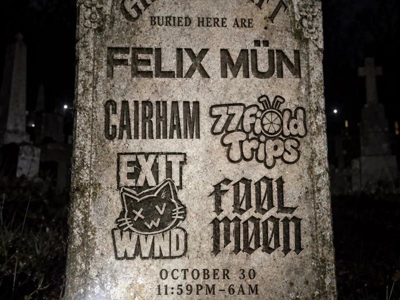 GRAVESHIFT: Felix Mun, Føøl Møøn, CAIRHAM, Valencia Field Trip, 77 Lemons, EX1TWVND — Alchemist's Enclave · Fri Oct 30