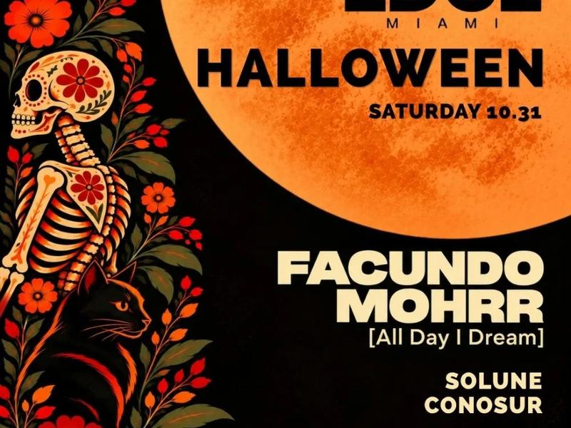 Halloween: Facundo Mohrr, Conosur, Solune — Edge Miami · Sat Oct 31