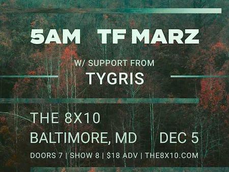 TF Marz, Tygris — The 8x10 · Sat Dec 5