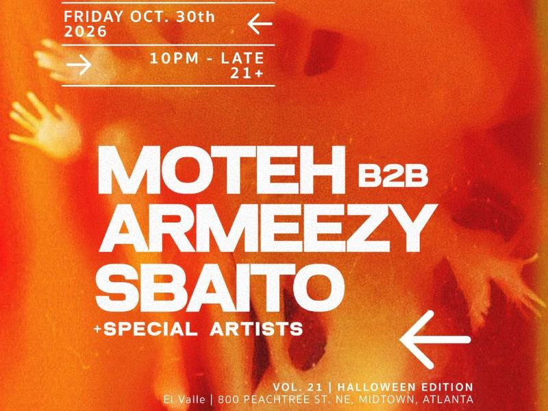 Mirage ATL: MoTeh b2b Armeezy, Sbaito — 800 Peachtree Street Northeast · Fri Oct 30