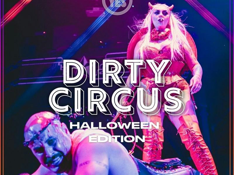 Dirty Circus: Halloween Edition — House of Yes · Fri Oct 30 · Doors 6:30pm, show 7:15pm · 21+