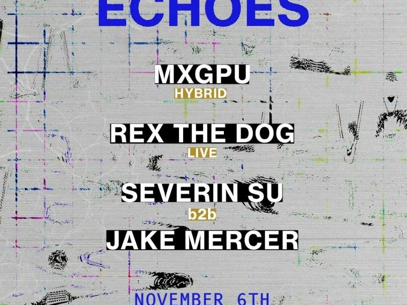 Rex The Dog, MXGPU — Sable Miami · Fri Nov 6
