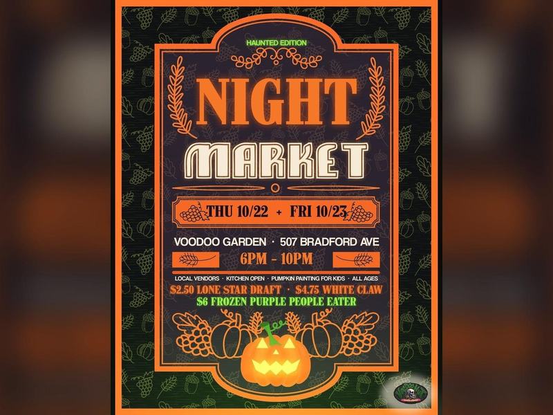 VooDoo Garden Night Market: Haunted Edition — VooDoo Hut, Kemah · Fri Oct 23 · 6–10pm · FREE