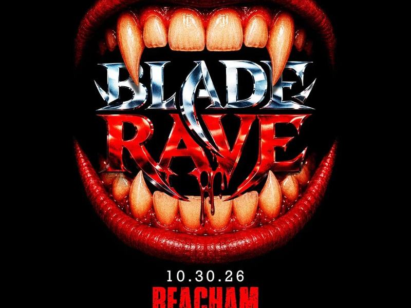 BLADE RAVE - Vampire Blood Rave — The Beacham · Fri Oct 30