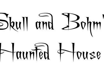 Skull And Bohm's Haunted House