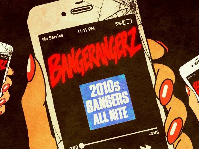 BANGERANGERZ - 2010s BANGERS ALL NITE — DROM · Sat Nov 14