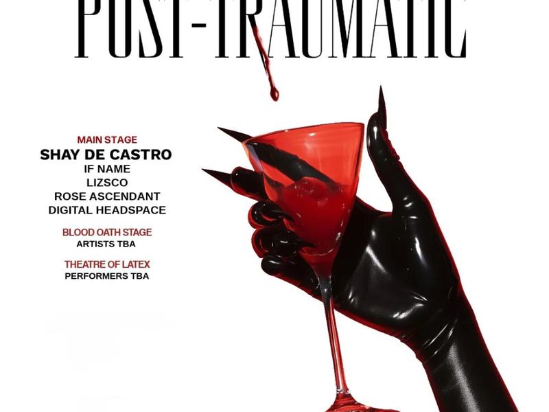 POST-TRAUMATIC A HALLOWEEN RAVE FT SHAY DE CASTRO: Shay De Castro, IF NAME, Lizsco + more — 745 Taylor Ave · Sat Oct 31