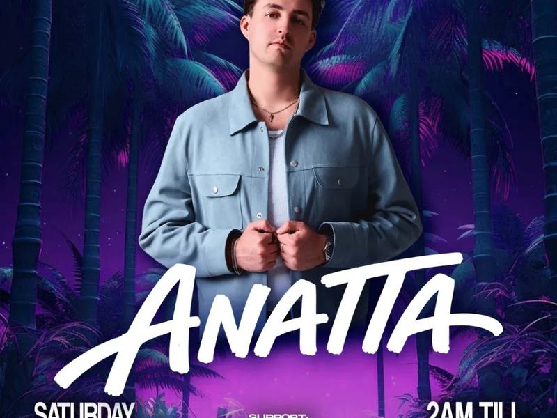 Saturday Night After Hours Event: ANATTA — Club EGO · Sat Nov 7