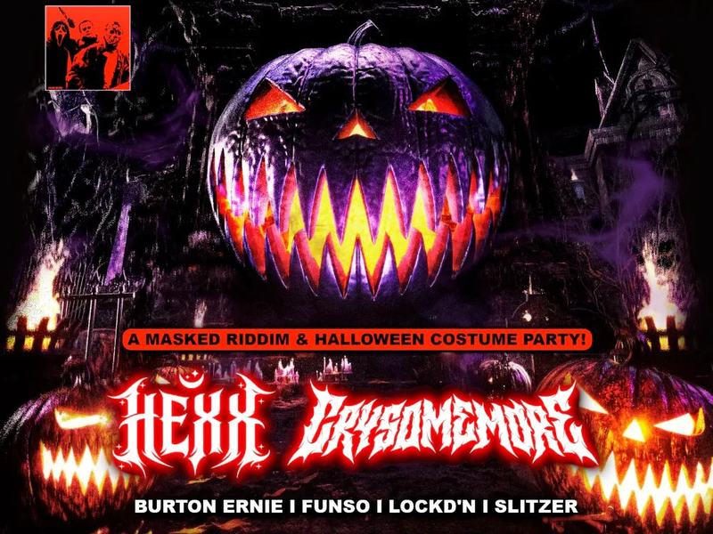 TREMENDO (Mexa Sounds): HEXX, CRYSOMEMORE — TK Lounge · Sat Oct 31
